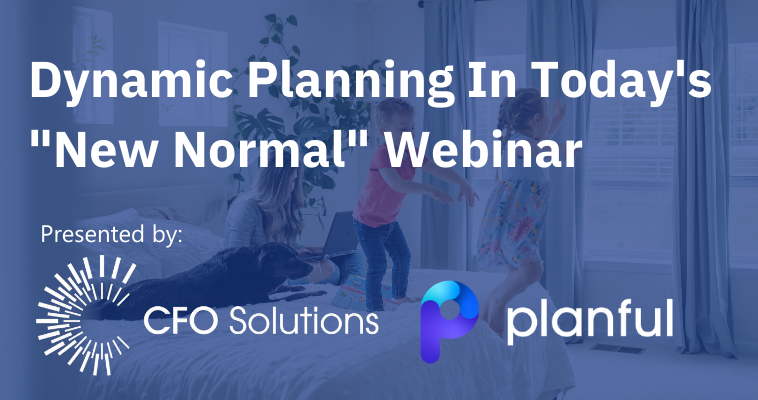 Planful Dynamic Planning- Planning in Today's 'New Normal'
